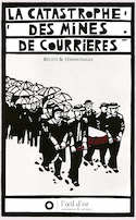 Catastrophe des mines de Courrières (La)
